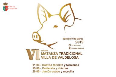 6ª Edición Matanza tradicional     Matanza Tradicional. Villa de Valdelosa